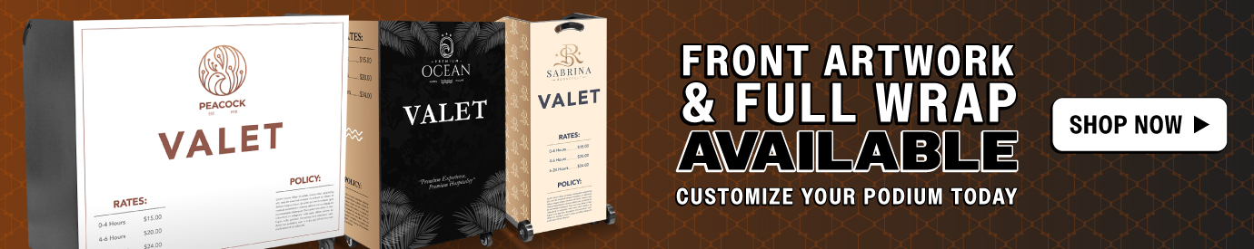 Customize Your Valet Podium