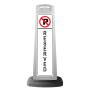 White Vertical Sign - No Parking Reserved Message