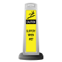 Caution White Vertical Sign - Yellow Slippery When Wet Message