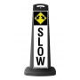 Black Vertical Sign - Slow & Arrows Message