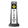 Black Vertical Sign - Slow & Slippery When Wet Message