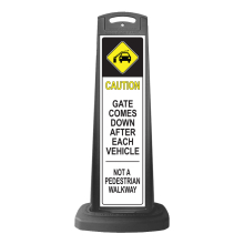 Caution Black Vertical Sign - Gate Arm Warning Message