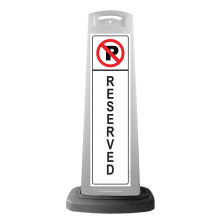 White Vertical Sign - No Parking Reserved Message