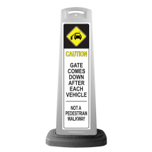 Caution White Vertical Sign - Gate Arm Warning Message