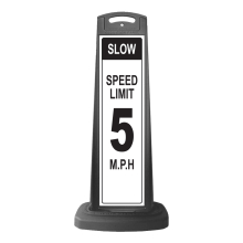 Black Vertical Sign - Slow Speed Limit Message