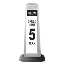 White Vertical Sign - Slow Speed Limit Message