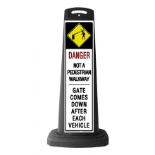 Danger Black Vertical Sign - Gate Arm Warning Message