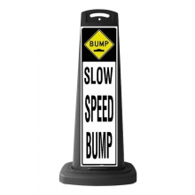 Black Vertical Sign - Slow Speed Bump Message