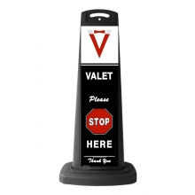 Valet Black Vertical Sign w/Please Stop Here Message