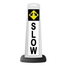 White Vertical Sign - Slow & Arrows Message