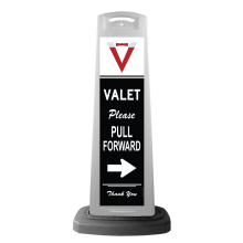 Valet White Vertical Panel w/Please Pull Forward Reflective Sign V11
