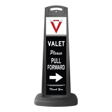 Valet Black Vertical Sign - Please Pull Forward Message