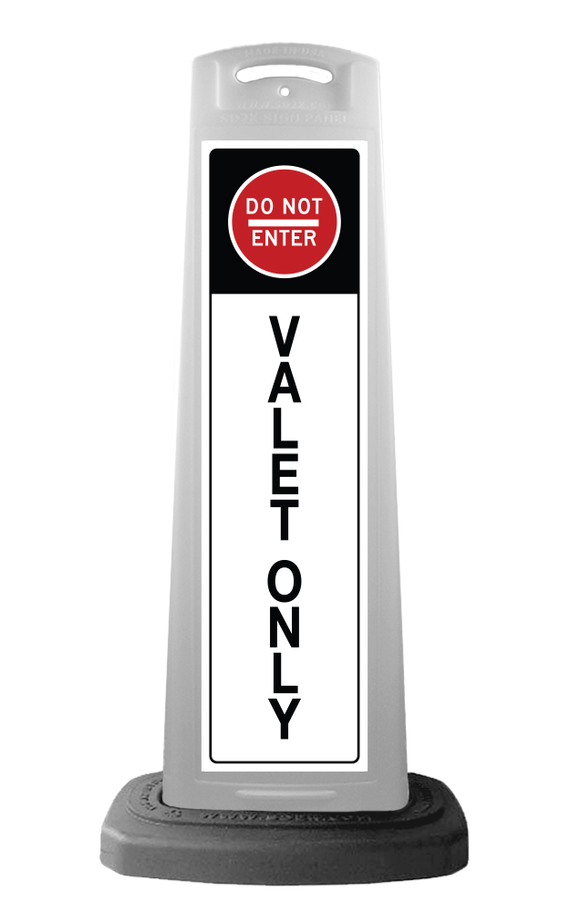 Valet White Vertical Panel w/Do Not Enter Valet Only Reflective Sign P12