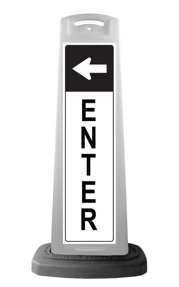 White Vertical Sign - Enter & Arrow Message