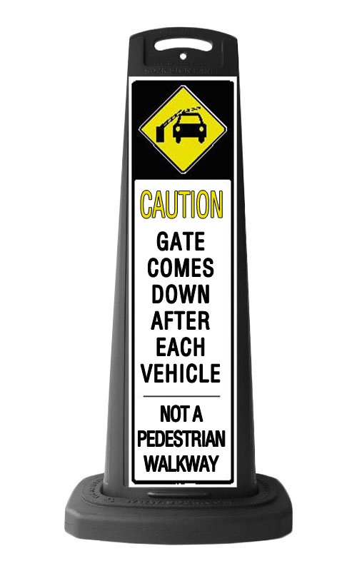 Caution Black Vertical Sign - Gate Arm Warning Message