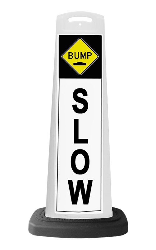 White Vertical Sign - Slow Message