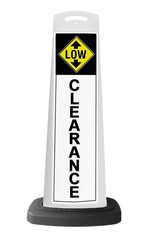 White Vertical Sign - Low Clearance Message