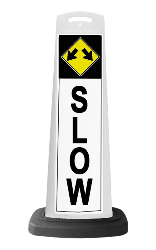 White Vertical Sign - Slow & Arrows Message