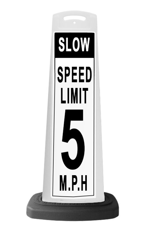 White Vertical Sign - Slow Speed Limit Message