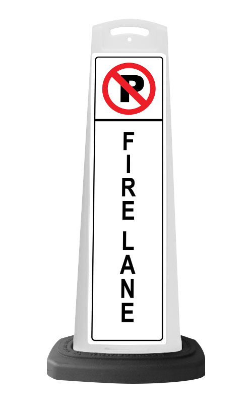 White Vertical Sign - No Parking Fire Lane Message