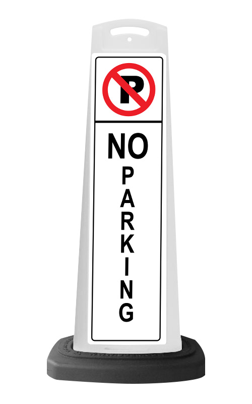 White Vertical Sign - No Parking Message